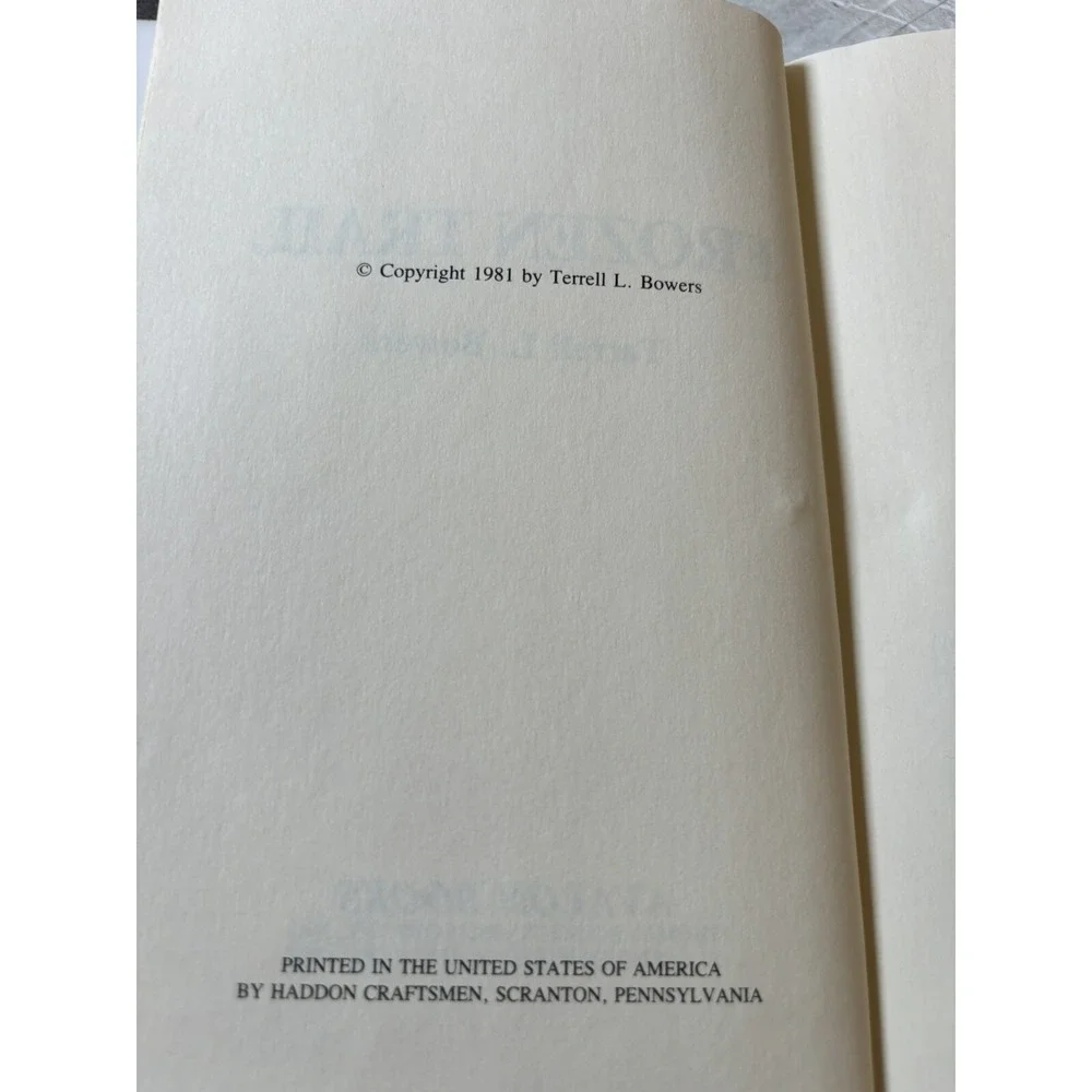 SIGNED‎ - FROZEN TRAIL by Terrell L. Bowers (1981-Hardcover) - VERY GOOD